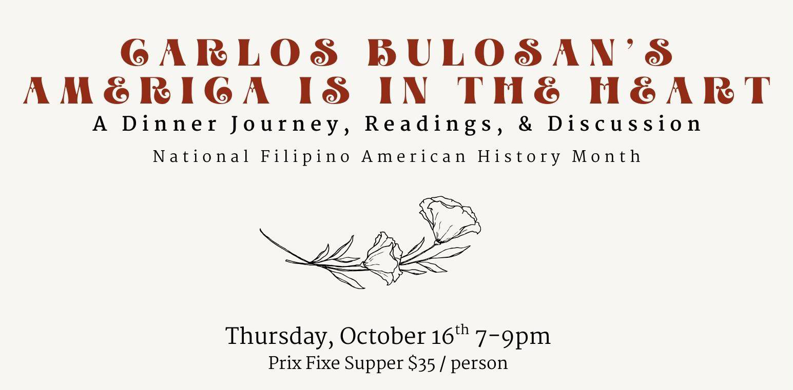 Join us in Rogers, AR for a special dinner and book discussion honoring Filipino American History Month. Featuring “America Is in the Heart” by Carlos Bulosan.